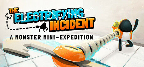 电力事故:怪兽迷你远征/The Electrifying Incident: A Monster Mini-Expedition