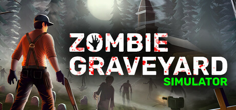 僵尸墓地模拟器/Zombie Graveyard Simulator