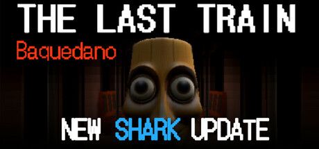 末班车:巴克达诺/THE LAST TRAIN: Baquedano