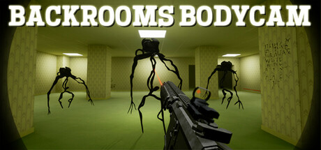 后台：幽影追踪/Backrooms Bodycam