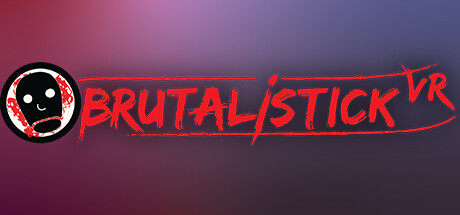 BRUTALISTICK VR