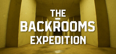 后室:探险/The Backrooms: Expedition