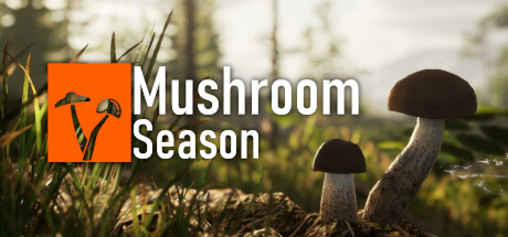 蘑菇季/Mushroom Season