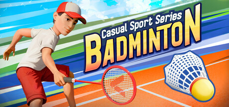 休闲运动系列:羽毛球/Casual Sport Series: Badminton