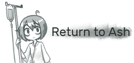 灰烬回归/Return to Ash