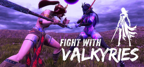 与女武神战斗 [18+]/Fight With Valkyries [18+]