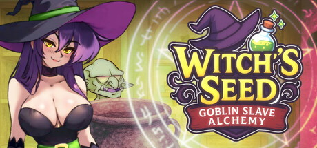 魔女的种子：哥布林奴隶炼金术/Witch’s Seed: Goblin Slave Alchemy