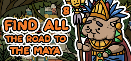 找全8:通往玛雅之路/FIND ALL 8: The road to the Maya