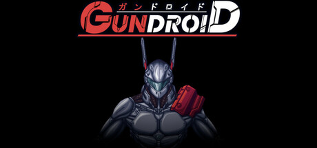 枪机器人/Gundroid