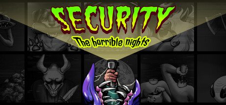 保安:恐怖之夜/Security: The Horrible Nights