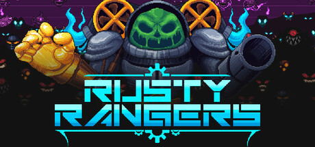 生锈的游侠/Rusty Rangers
