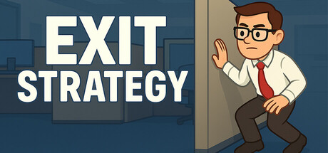 逃离计划/Exit Strategy