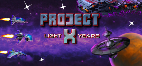 计划X:光年纪/Project X: Light Years