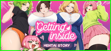 深入内心:变态故事/Getting Inside: Hentai Story