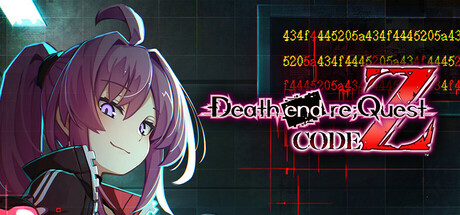 死亡终章 任务：代码 Z/Death end re;Quest: Code Z