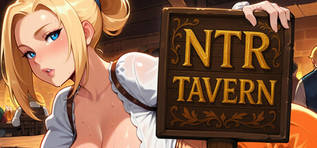 NTR酒馆/NTR Tavern