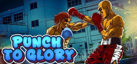 荣耀之拳/Punch to Glory