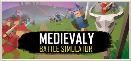 中世纪：战斗模拟器/Medievaly: Battle Simulator