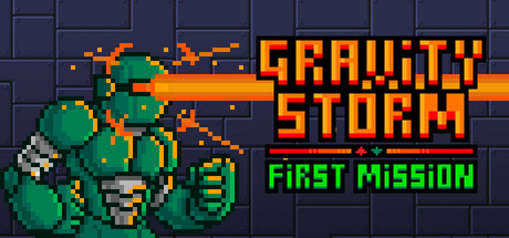 重力风暴 - 第一任务/Gravity Storm - First Mission