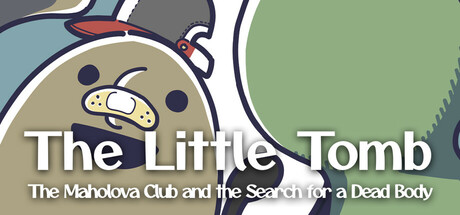 小坟墓：马霍洛瓦俱乐部与寻找尸体之旅/The Little Tomb: The Maholova Club and the Search for a Dead Body
