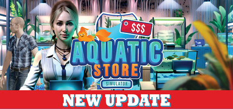 水产商店模拟器/Aquatic Store Simulator(Build.19742829)
