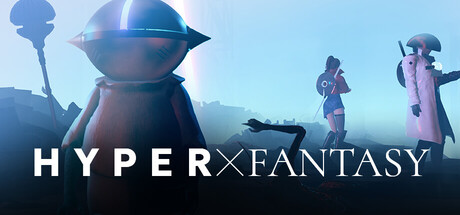 超越幻想/HYPERxFANTASY