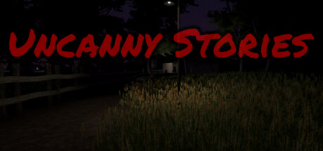 不可思议的故事/Uncanny Stories