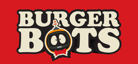 汉堡机器人公司/Burger Bots Inc.
