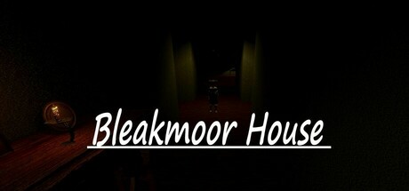 布莱克摩尔之屋/Bleakmoor House