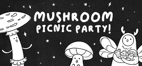 蘑菇野餐派对/Mushroom Picnic Party