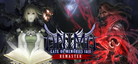 阿尼玛:回忆之门 I II 重制版/Anima Gate of Memories: I&II Remaster