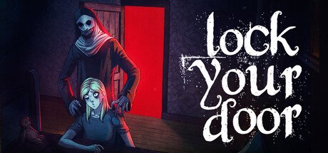 锁好你的门/LockYourDoor