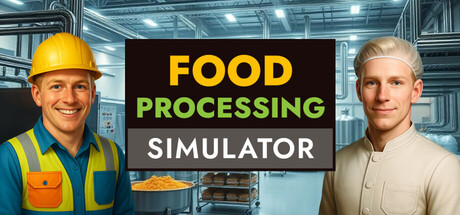 食品加工模拟器/Food Processing Simulator