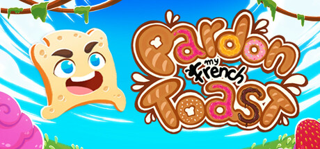 请原谅我的法式吐司/Pardon My French Toast