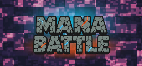 玛娜之战/Mana Battle