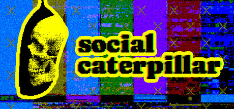 社交毛毛虫/Social Caterpillar