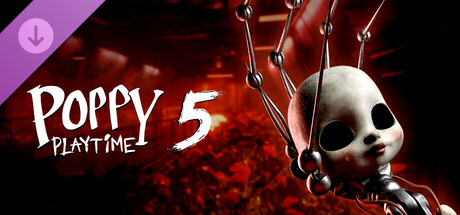 波比的游戏时间/Poppy Playtime(V20260219)