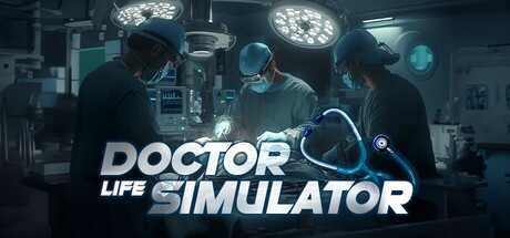 医生生活模拟器/Doctor Life Simulator