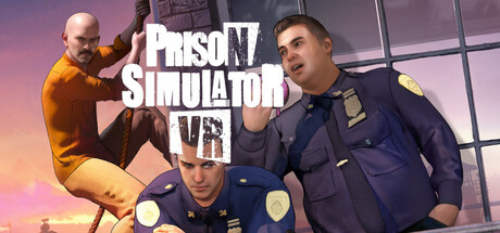 监狱模拟器VR/Prison Simulator VR