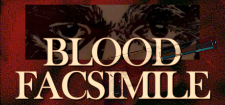 血之摹本/Blood Facsimile