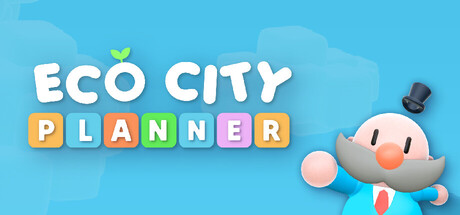 生态城市规划师/Eco City Planner