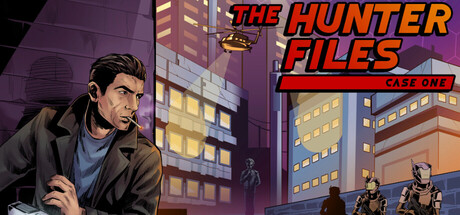 亨特档案：第一案/The Hunter Files: Case One