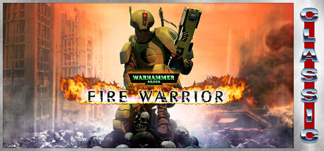 战锤40K:烈火战士(经典版)/Warhammer 40,000: Fire Warrior (Classic)