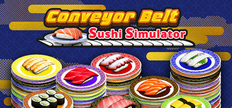 回转寿司模拟器/Conveyor Belt Sushi Simulator