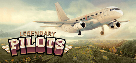 传奇飞行员/Legendary Pilots