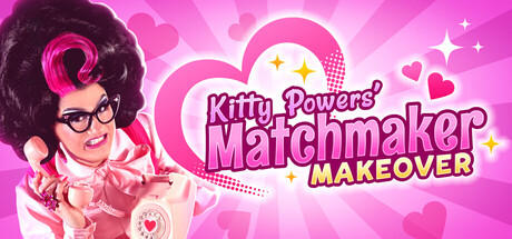 凯蒂鲍尔斯：红娘改造/Kitty Powers’ Matchmaker Makeover