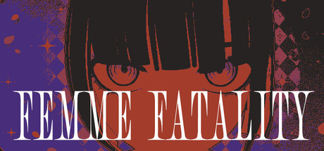 致命女郎/Femme Fatality