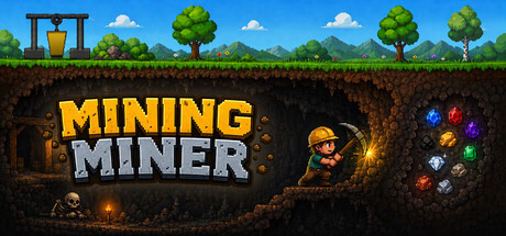 采矿矿工/Mining Miner