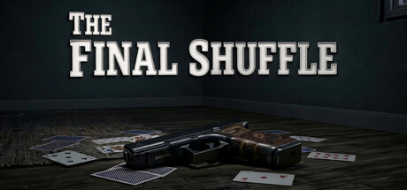 最终洗牌/The Final Shuffle