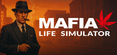 黑手党生活模拟器/Mafia Life Simulator